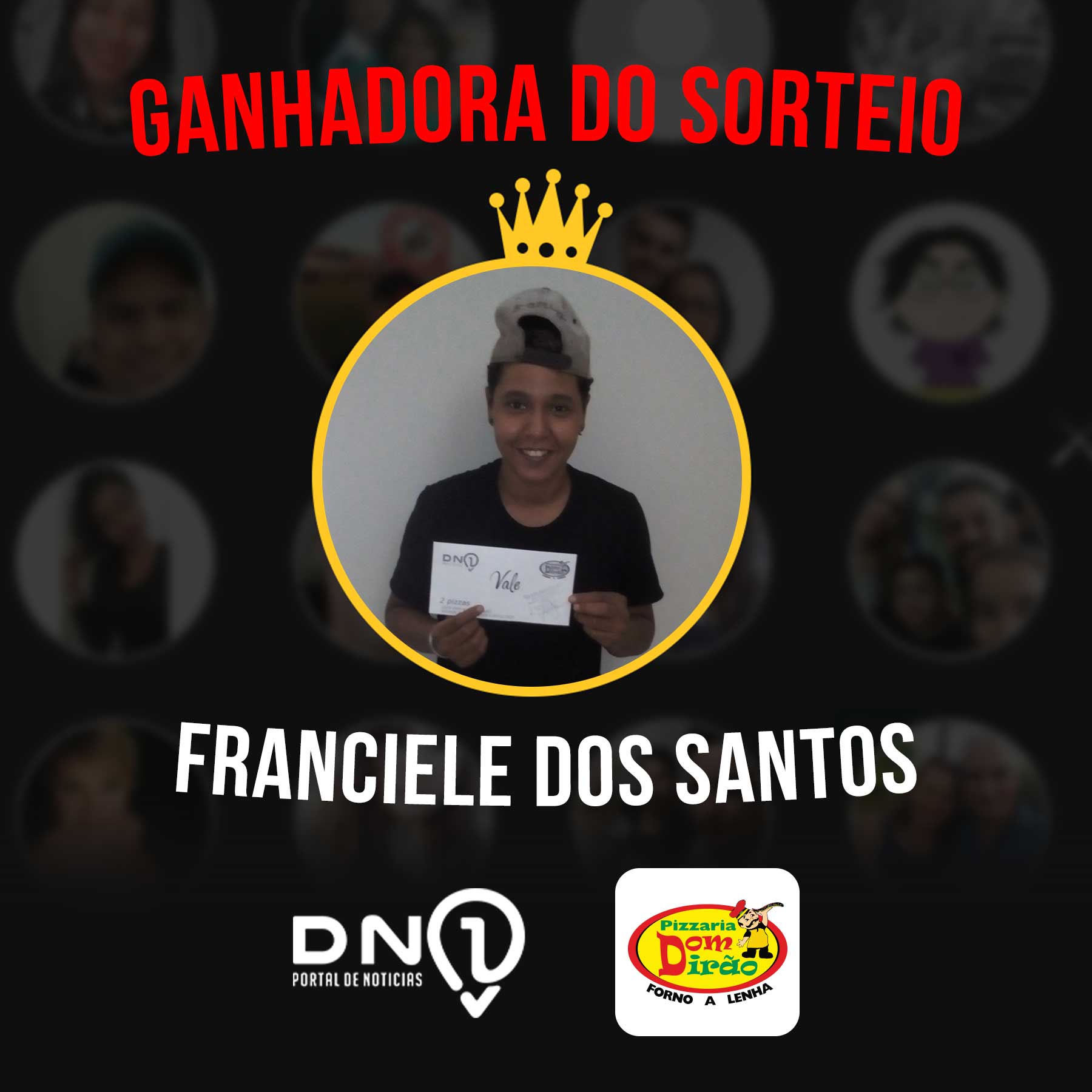 Franciele dos Santos é a ganhadora do sorteio de duas pizzas Dom Dirão