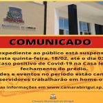 Câmara de Birigui suspende expediente presencial até 3 de março após caso positivo de coronavírus