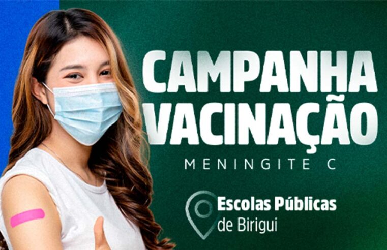 Secretaria de Saúde fará vacinação contra meningite C em escolas públicas de Birigui